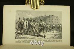 1867 1st Soldier's Story Civil War Rebel Prisons Andersonville Libby Illustrated