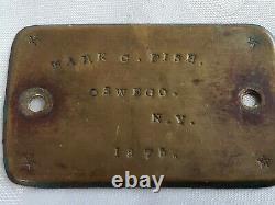 1875 Oswego New York Mark C. Fish Soldier Brass CIVIL War Name Plate Military Ny