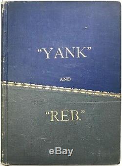 1884 Veterans YANKEE & REBEL Civil War CONFEDERATE Soldier GAR Camp ROBERT E LEE