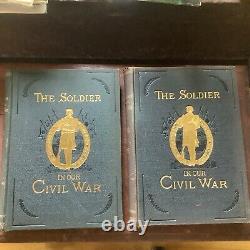1893 THE SOLDIER IN OUR CIVIL WAR Vol. 1 &2 Illustrated, Cronological Event List