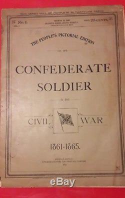 Antique 1897 Confederate Soldier in the Civil War 1861-1865 No. 1 Pictorial Mag