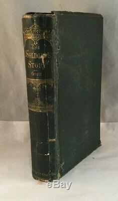 Antique CIVIL War Book The Soldier's Story By Warren Goss Andersonville 1871