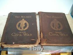 Antique The Soldier In Our CIVIL War Vol. 1 And Vol. 2 Dated 1890