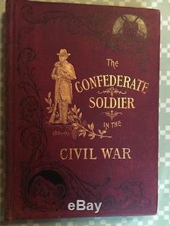 CIVIL WAR HISTORY Book South CONFEDERATE SOLDIER ARMY GENERAL Robert Lee Wars