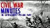 CIVIL War Minutes Confederate Vol 2