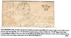 Confederate Civil War Soldier's Letter Due 10 Valdosta GA to Cross Anchor SC
