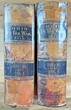 Ohio in the War Her Statesmen Her Generals and Soldiers 1868 W. Reid Civil War