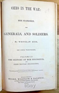 Ohio in the War Her Statesmen Her Generals and Soldiers 1868 W. Reid Civil War