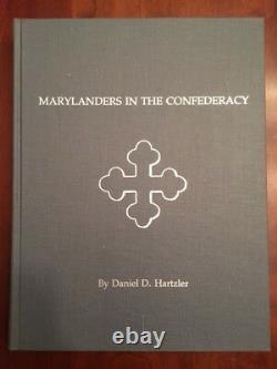 RARE Marylanders in the Confederacy, Civil War CSA Confederate Soldiers, 1st ed