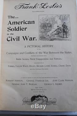 Rare 1895 Frank Leslie's The American Soldier In The CIVIL War Abraham Lincoln
