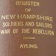 Register Soldiers & Sailors New Hampshire Civil War 1895 Great Rebellion Ayling