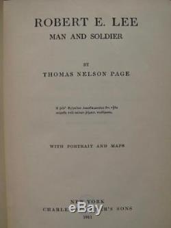 Robert E. Lee Man And Soldier 1911 First Edition CIVIL War General
