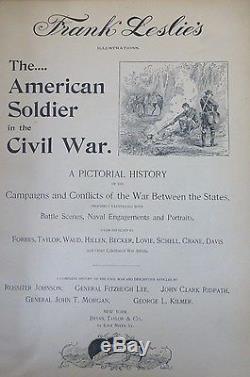 The American Soldier in the Civil War 1861-1865. Frank Leslie. NYBryanTaylor 1895