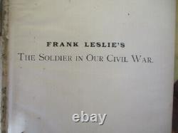 The SOLDIER In Our CIVIL WAR, Frank Leslie's Columbian Memorial, 1893, Illust. Vol. 2