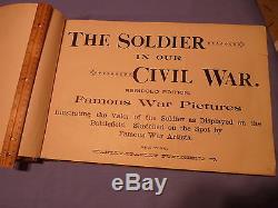 The Soldier in Our Civil War 1894 Abridged Edition