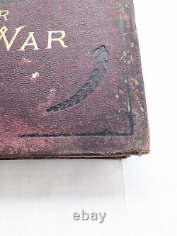 The Soldier in Our Civil War Volume I & II Vintage 1890 Books Pictoral History