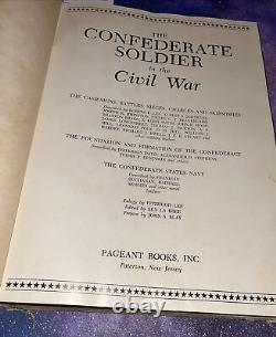 Vtg THE CONFEDERATE SOLDIER IN THE CIVIL WAR Pageant Books 1959 War Worn RARE